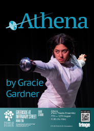 Flyer for Athena by Gracie Gardner, including an image of Athena with foil outstretched, Athena logo, and show information